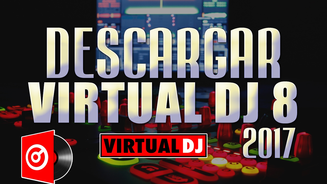 virtual dj 8 descargar